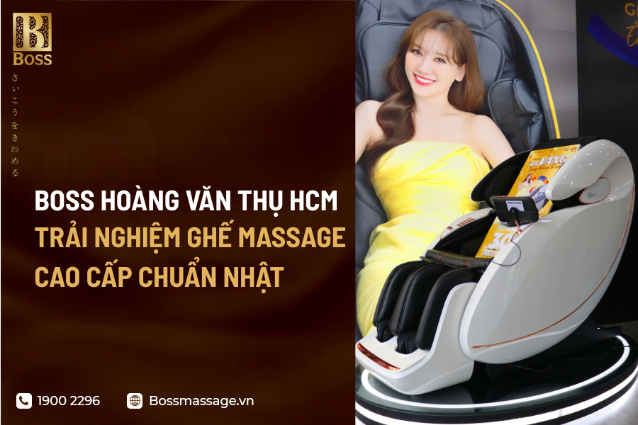 Ghế massage Boss Ho&agrave;ng Văn Thụ 